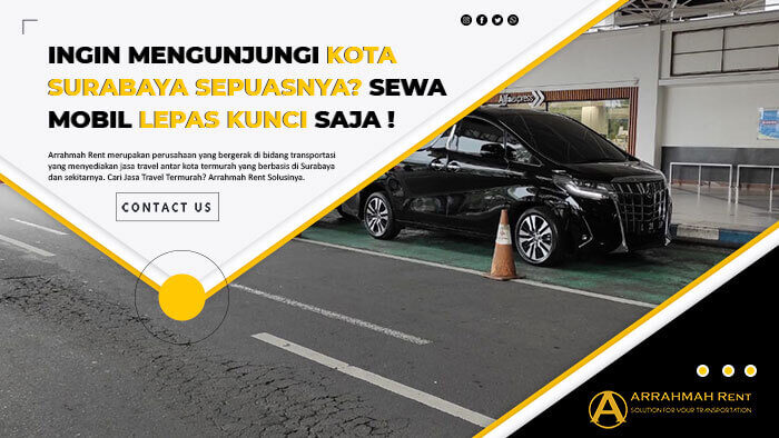 Rental Mobil Terlengkap & Termurah di Surabaya